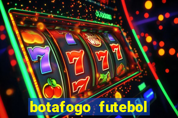 botafogo futebol play hd